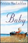 Baby (1993) by Patricia MacLachlan