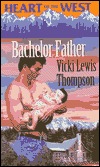 Bachelor Father (1999) by Vicki Lewis Thompson
