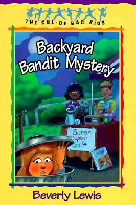 Backyard Bandit Mystery (1997) by Beverly  Lewis