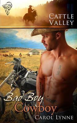 Bad Boy Cowboy (2008) by Carol Lynne