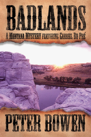 Badlands (2003) by Peter Bowen