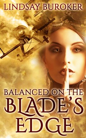 Balanced on the Blade's Edge (2014) by Lindsay Buroker