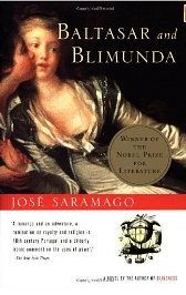Baltasar and Blimunda (1998) by José Saramago