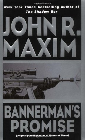 Bannerman's Promise (2001) by John R. Maxim