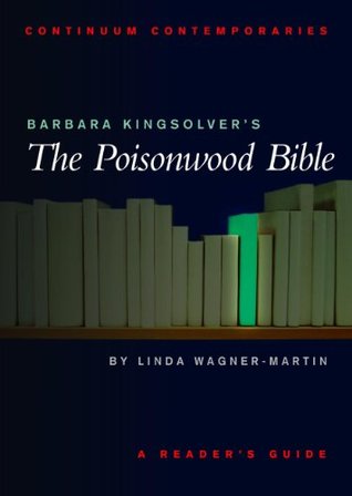 Barbara Kingsolver's The Poisonwood Bible: A Reader's Guide (2001)