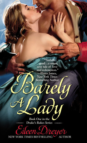 Barely a Lady (2010) by Eileen Dreyer