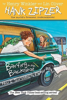 Barfing in the Backseat: How I Survived My Family Road Trip (2007) by Henry Winkler