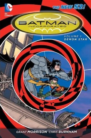 Batman Incorporated, Vol. 1: Demon Star (2013) by Grant Morrison