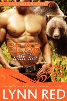 Bear With Me (2014) by Lynn Red