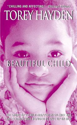 Beautiful Child (2003) by Torey L. Hayden