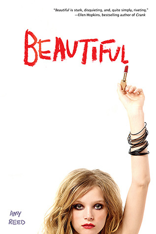 Beautiful (2009) by Amy Reed
