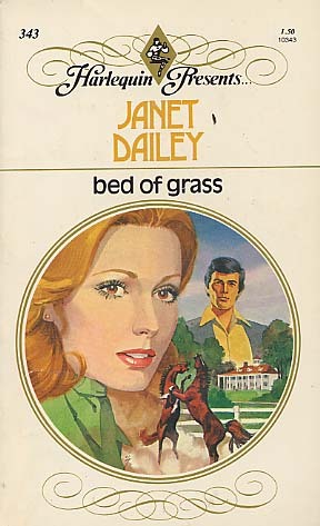 Bed of Grass (1988) by Janet Dailey