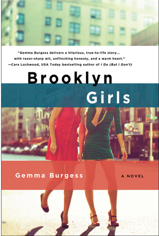 Beginner's Luck: A Brooklyn Girls Novel (2013) by Gemma Burgess