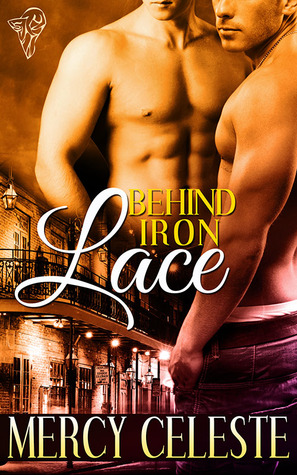 Behind Iron Lace (2013) by Mercy Celeste