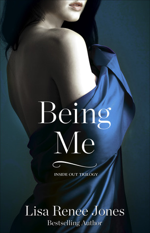 Being Me (2013) by Lisa Renee Jones