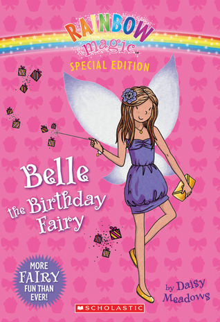Belle the Birthday Fairy (2012) by Daisy Meadows