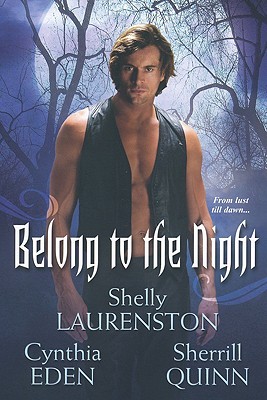 Belong To The Night (2009) by Shelly Laurenston