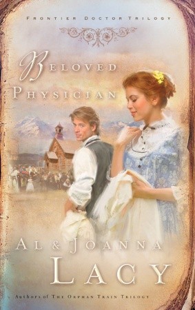 Beloved Physician (2004) by Al Lacy