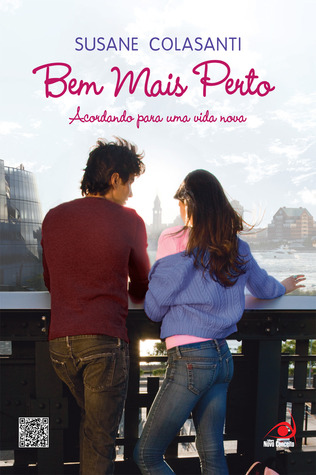 Bem Mais Perto (2012) by Susane Colasanti