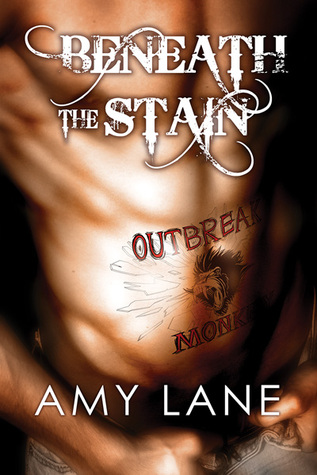 Beneath the Stain (2014) by Amy Lane
