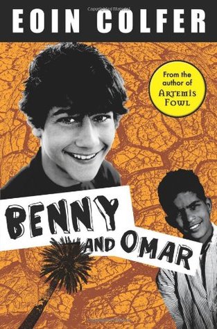 Benny and Omar (2007) by Eoin Colfer