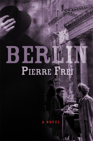 Berlin: A Novel (2007) by Anthea Bell