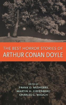 Best Horror Stories of Arthur Conan Doyle (2005)