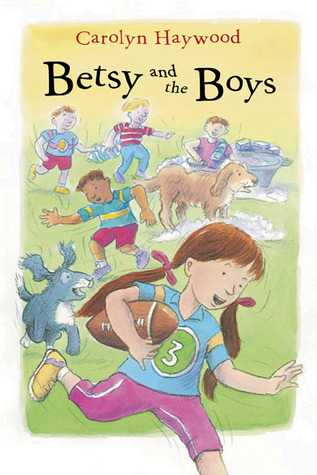 Betsy and the Boys (2004) by Carolyn Haywood