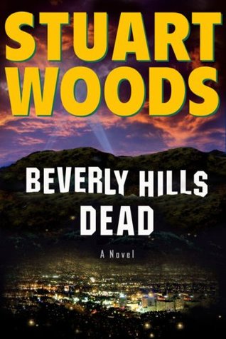 Beverly Hills Dead (2008) by Stuart Woods