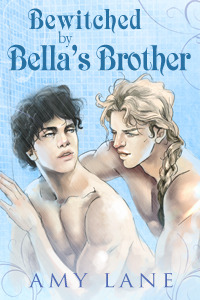 Bewitched by Bella's Brother (2010)
