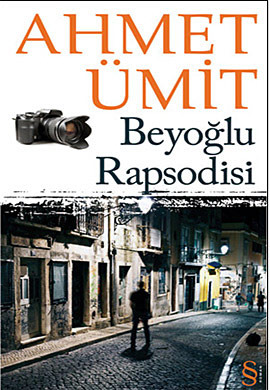Beyoğlu Rapsodisi (2003) by Ahmet Ümit