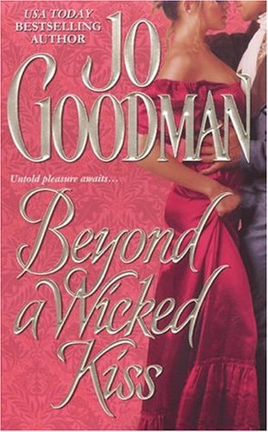 Beyond a Wicked Kiss (2004) by Jo Goodman