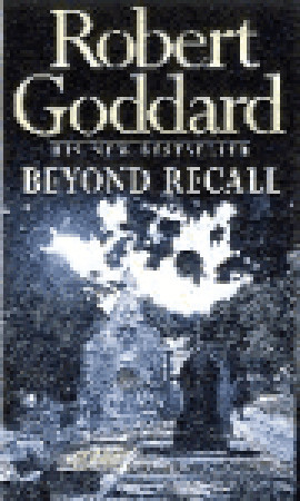 Beyond Recall (1997) by Robert Goddard
