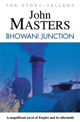 Bhowani Junction (2001) by John Masters
