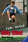 Billy Elliot (2003) by Melvin Burgess