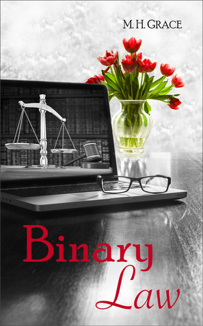 Binary Law (2013) by M.H. Grace