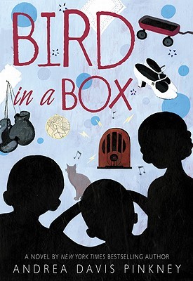 Bird in a Box (2011) by Andrea Davis Pinkney