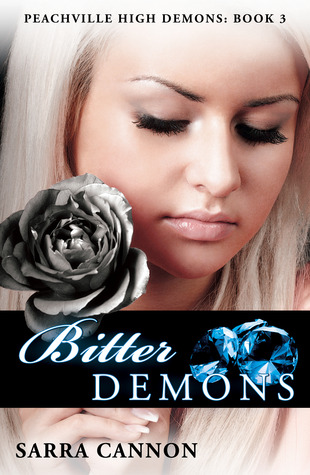 Bitter Demons (2011) by Sarra Cannon