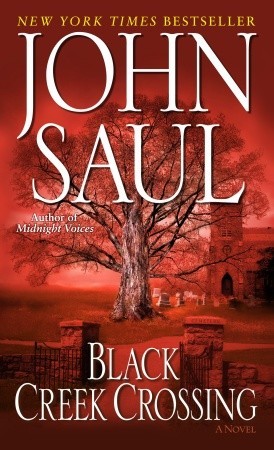 Black Creek Crossing (2005) by John Saul