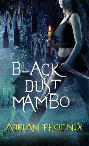 Black Dust Mambo (2010) by Adrian Phoenix