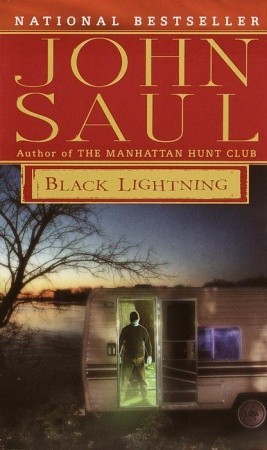 Black Lightning (1996) by John Saul