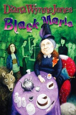 Black Maria (2000) by Diana Wynne Jones