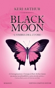 Black Moon. L'ombra del cuore (2012) by Keri Arthur