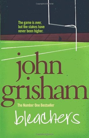 Bleachers (2004) by John Grisham