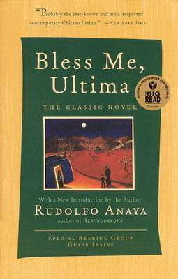Bless Me, Ultima (1999) by Rudolfo Anaya