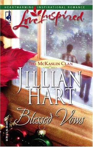 Blessed Vows (2005) by Jillian Hart