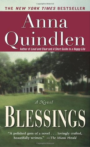 Blessings (2004) by Anna Quindlen