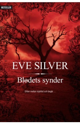 Blodets Synder (2012) by Eve Silver