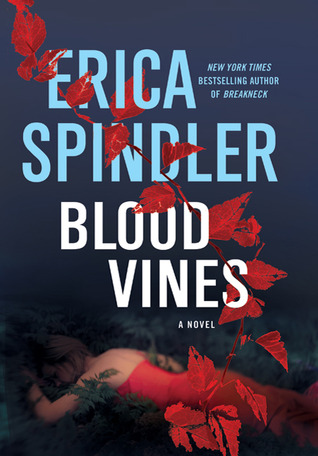 Blood Vines (2010) by Erica Spindler