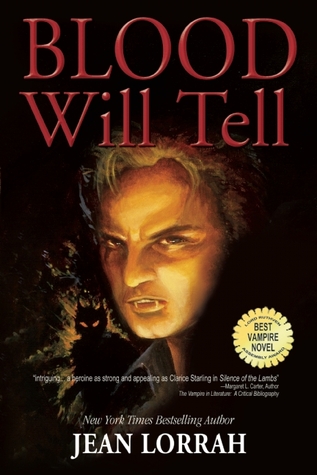 Blood Will Tell (2003) by Jean Lorrah